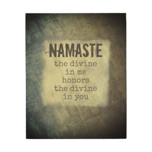 inspirational quote namaste text art on wood