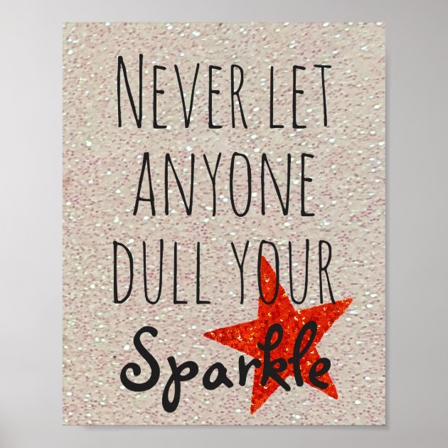 cant dull my sparkle quotes with images