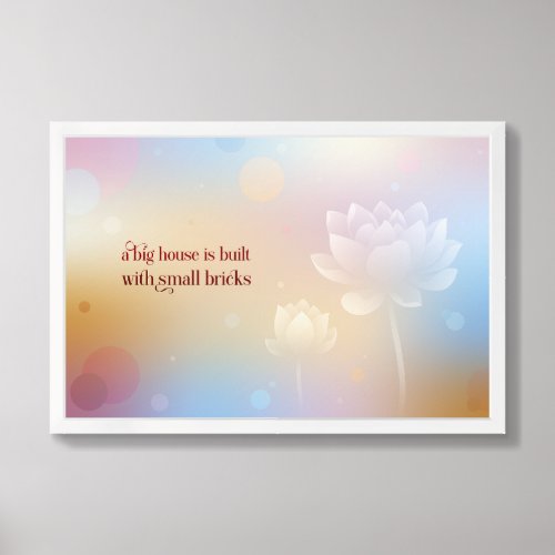 Inspirational quote of small things Lotus Framed Art