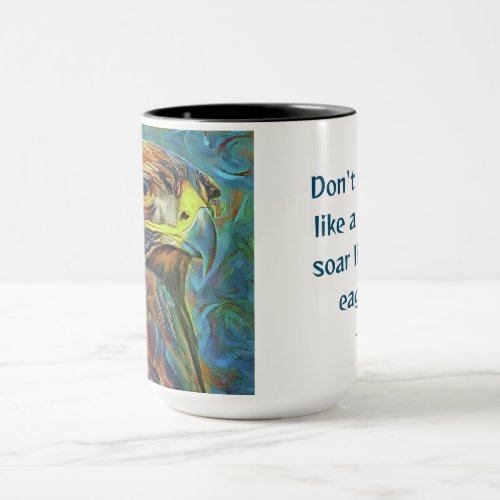 Inspirational Quote on a Coffee Mug