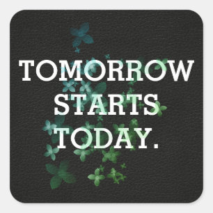 Inspirational quote on black leather square sticker