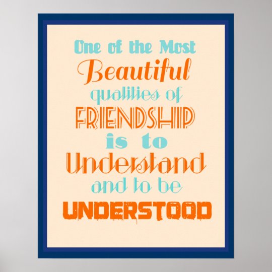 Inspirational Quote on Friendship Poster  Zazzle.com