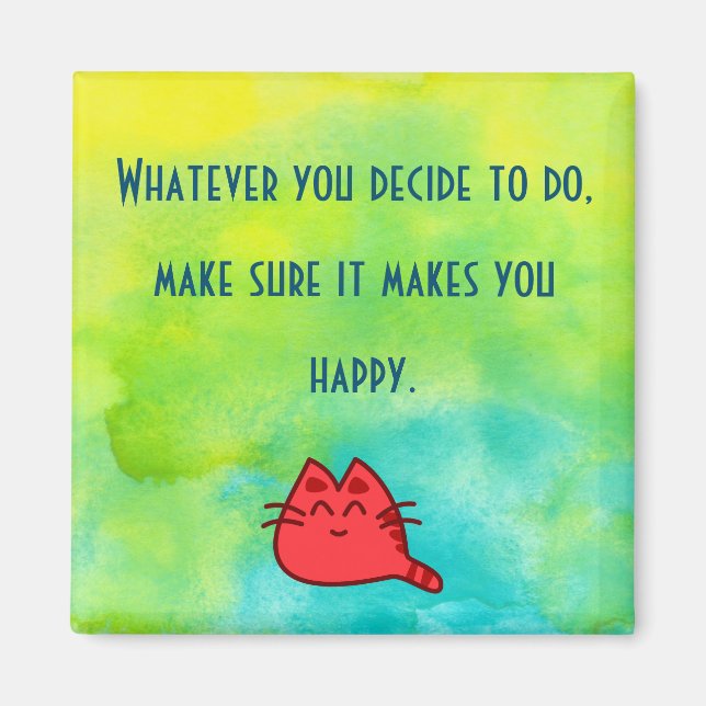 Inspirational Quote on Happiness Magnet (Front)
