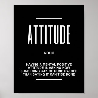 Inspirational Quote On Having a Positive Attitude Poster