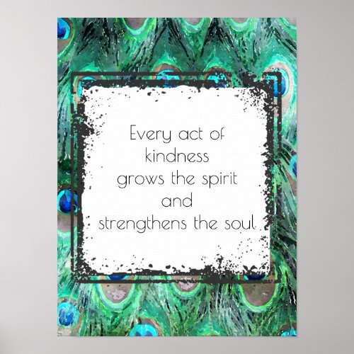 Inspirational Quote On Kindness Spirit And Soul Poster