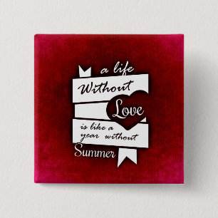 Inspirational Quote on Love on a Red Background Button
