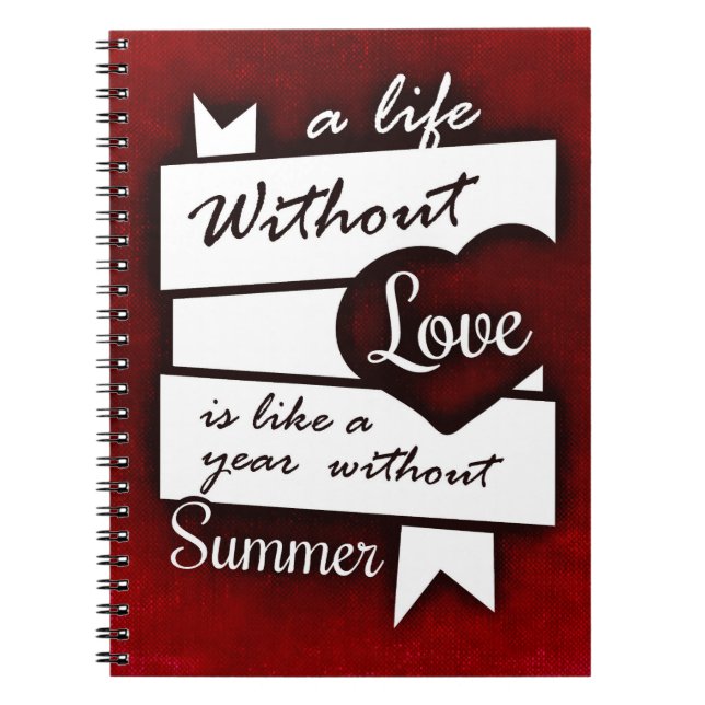 Inspirational Quote on Love on a Red Background Notebook (Front)
