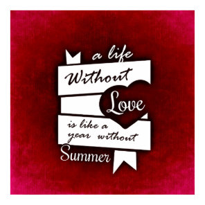 Inspirational Quote on Love on a Red Background Poster