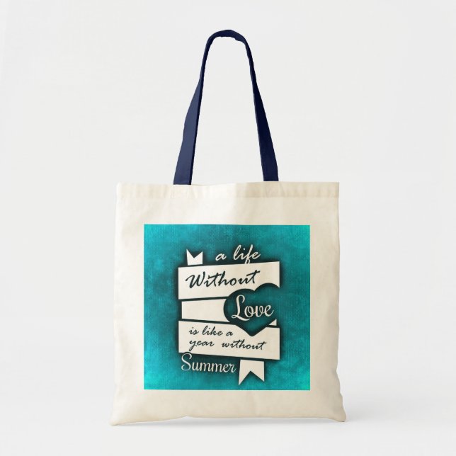 Inspirational Quote on Love on Turquoise Tote Bag (Front)