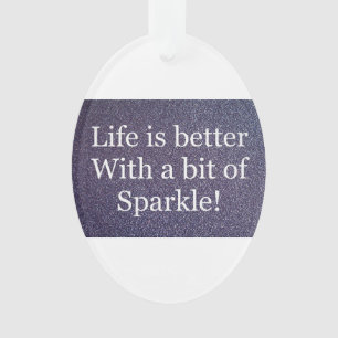 Inspirational quote ornament