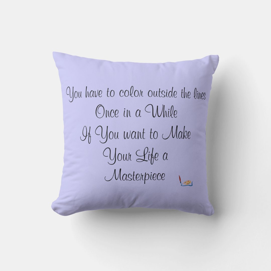 Inspirational Quote Pillow Zazzle