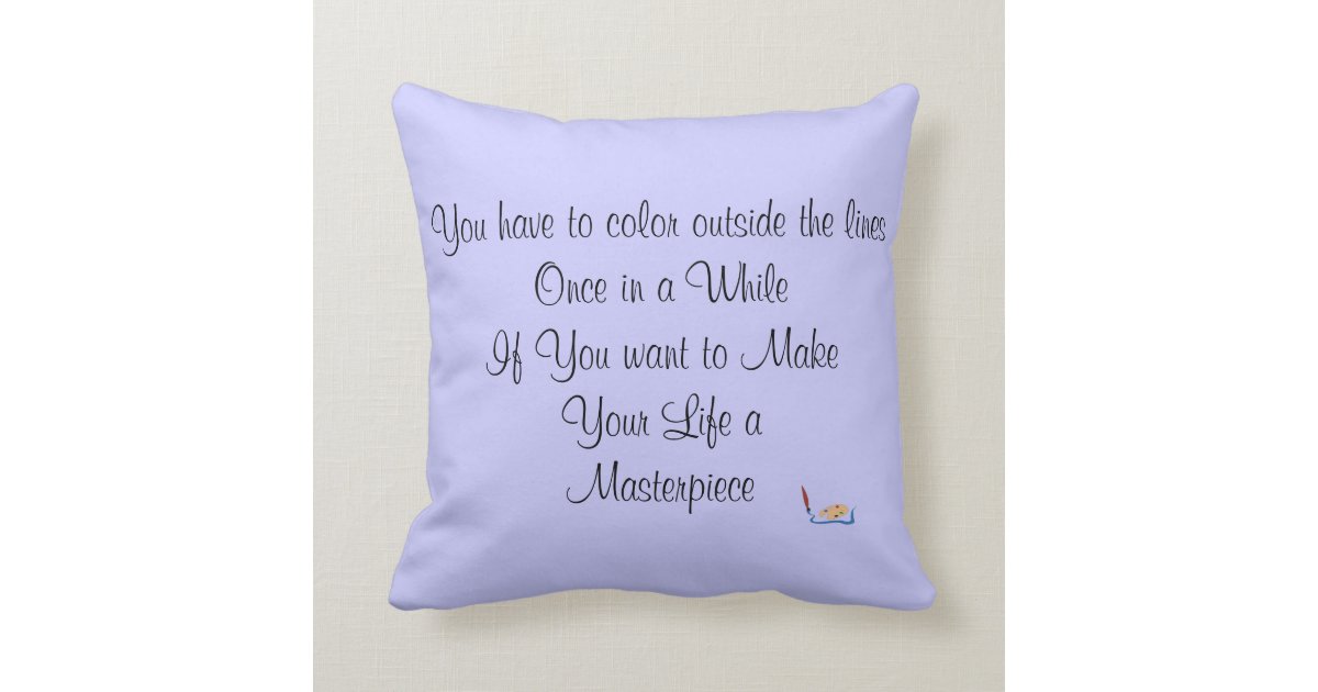 Inspirational Quote Pillow | Zazzle.com