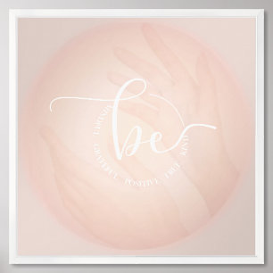 Inspirational Quote Pink Be Inspired By Nature Framed Art