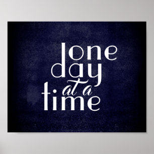 inspirational quote poster one day at a time