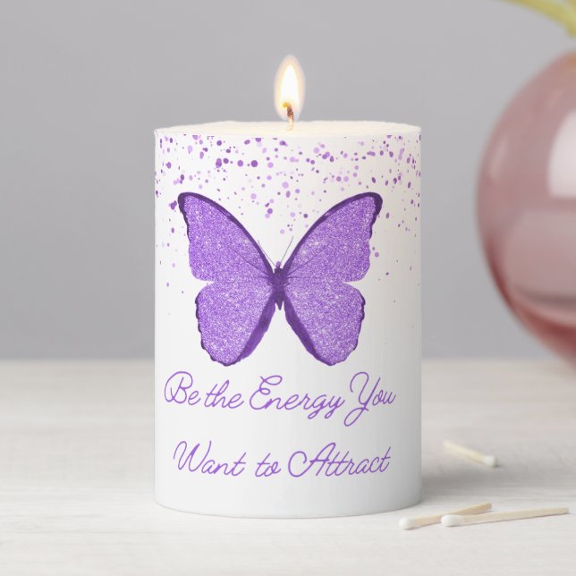 Inspirational Quote purple butterfly sparkles Pillar Candle (In Situ)