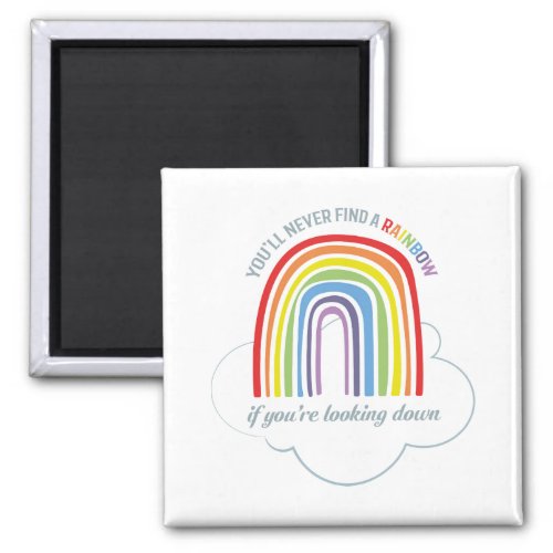 Inspirational Quote Rainbow Magnet