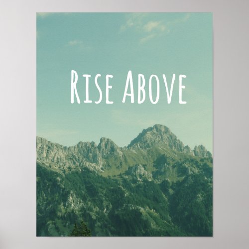 Inspirational Quote Rise Above Poster