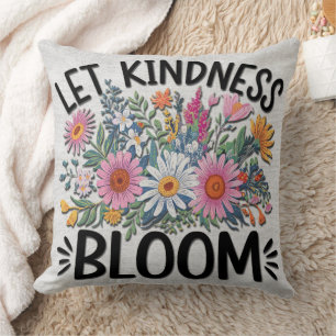 Inspirational Quote/Sayings/Flowers Throw Pillow