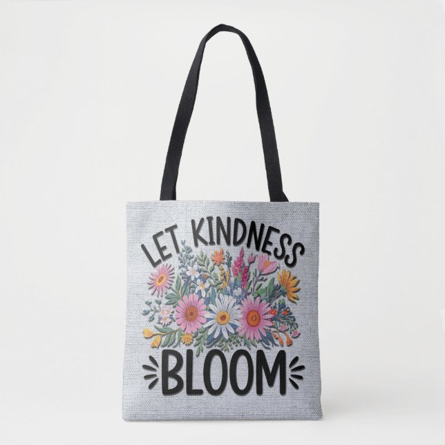 Inspirational Quote/Sayings/Flowers Tote Bag (Front)
