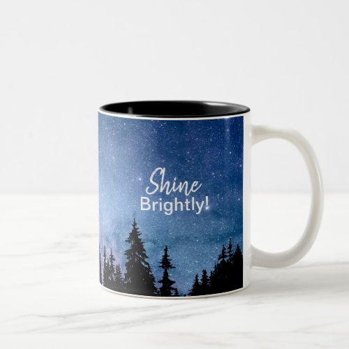 Inspirational Quote Shine Brightly Motivational  Two_Tone Coffee Mug