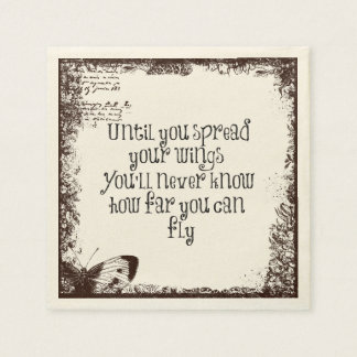 Inspirational Quote: Spread your wings and fly Paper Napkins
