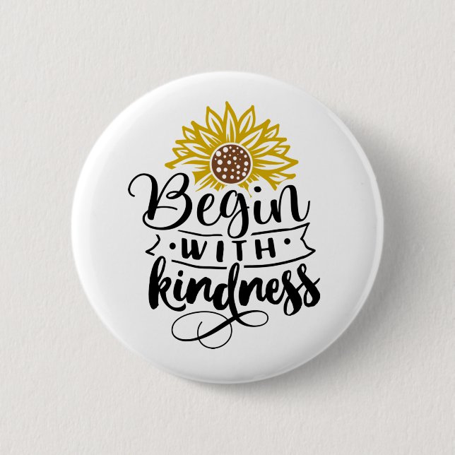 Inspirational Quote | Sunflower Button (Front)
