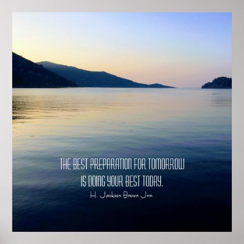 Inspirational Quote Sunrise Sea Photo Poster
