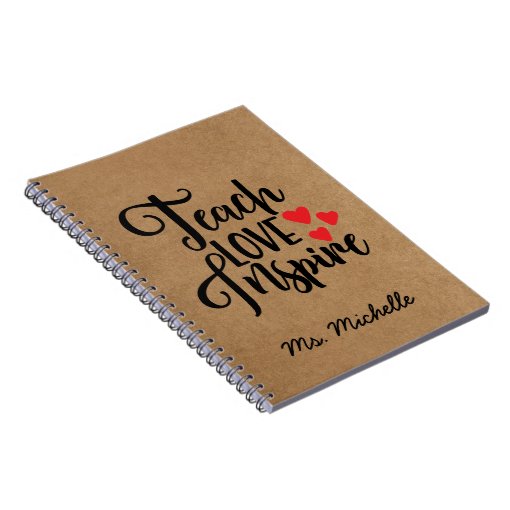 Inspirational Quote Teacher Notebook | Zazzle