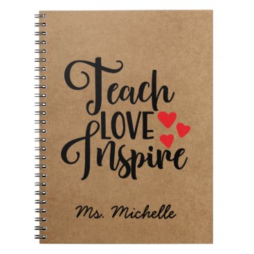 Inspirational Quote Teacher Notebook