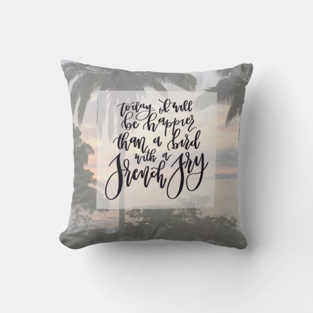 Inspirational Quote Throw Pillow (Front)