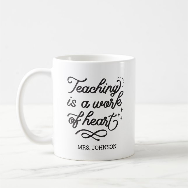 Inspirational Quote Typography Teacher Gift Coffee Mug (Left)