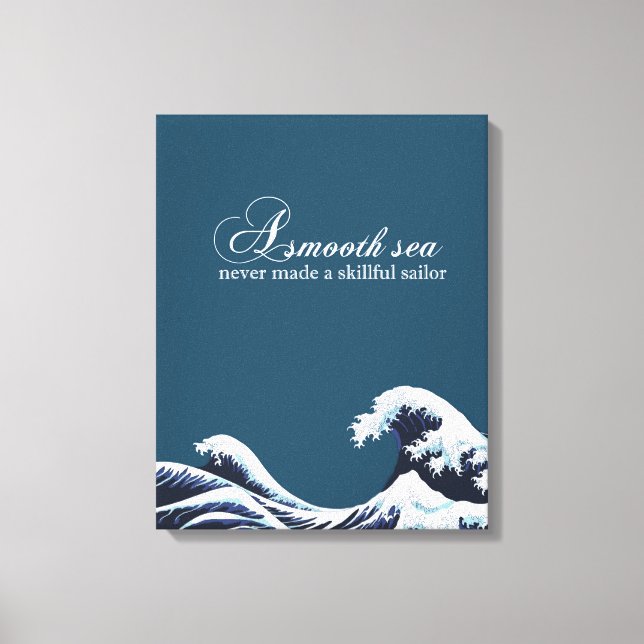 Inspirational Quote Wall Art Decor A Smooth Sea (Front)