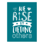 Inspirational Quote We Rise By Lifting Others Poster Inspirational Quote We Rise By Lifting Others Poster