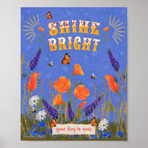 Inspirational Quote Wildflowers Poppies California Poster