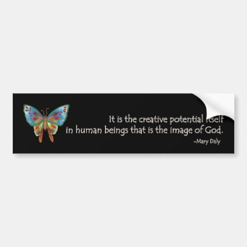 Inspirational Quote With Butterfly. Bumper Sticker by sequindreams at Zazzle