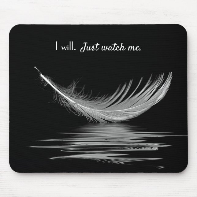 Inspirational Quote with Feather Mousepad (Front)