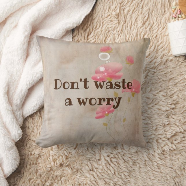 Inspirational Quote With Flowers Throw Pillow (Blanket)