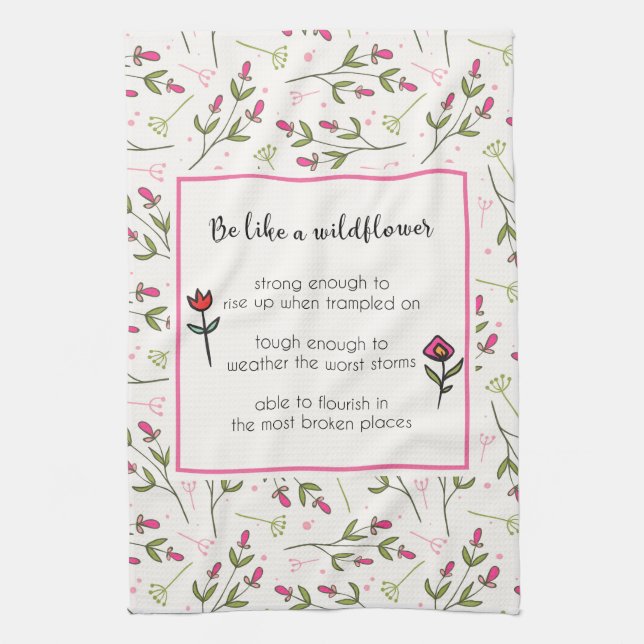 Inspirational Quote With Wildflower Pattern Kitchen Towel (Vertical)