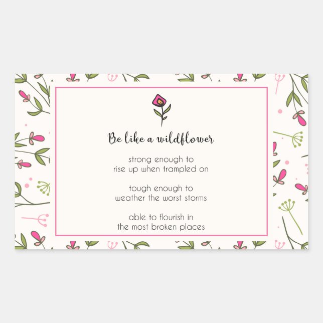 Inspirational Quote With Wildflower Pattern Rectangular Sticker (Front)
