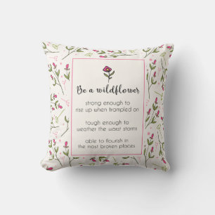 Inspirational Quote With Wildflower Pattern Throw Pillow