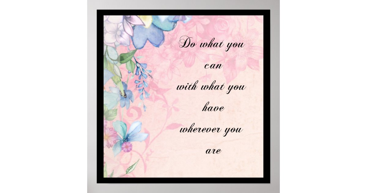 Inspirational Quote with Wildflowers Typography Poster | Zazzle
