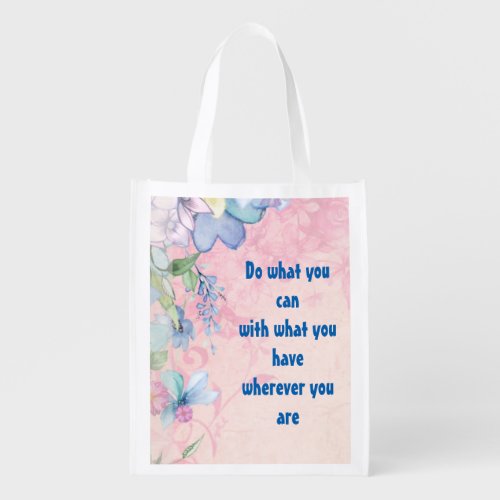 Inspirational Quote with Wildflowers Typography Reusable Grocery Bag