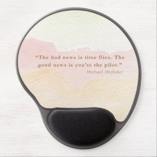 Inspirational Quote with Wrist Support Gel Mouse Pad