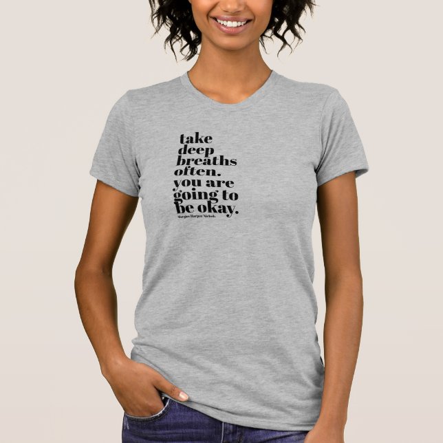 Inspirational quote womens tshirt (Front)