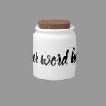 Inspirational Quote Word of the Year Candy Jar