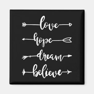 Inspirational Quotes And Sayings Love Hope Dream B Magnet