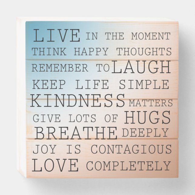  Inspirational Quotes Blue Brown Ombre         Wooden Box Sign (Front Horizontal)