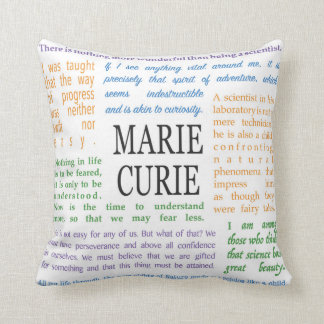 Inspirational Quotes by Marie Curie Throw Pillow