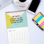 Inspirational Quotes Calendar<br><div class="desc">This calendar with 13 different inspirational and motivational quotes will add colour and pizzaz to your desk! The beautiful quotes and colours will inspire you all year. This cute calendar makes a great Christmas gift.</div>