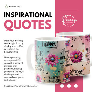 Inspirational Quotes Ceramic Mug